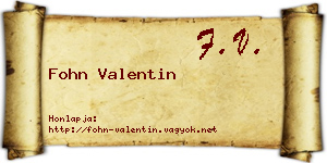 Fohn Valentin névjegykártya